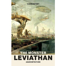 The Monster Leviathan by Aaron Betsky Paperback Book