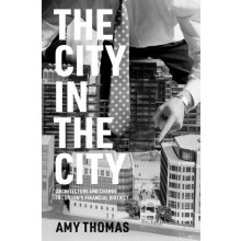 The City in the City by Amy Thomas Hardcover Book