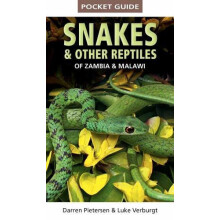 Pocket Guide to Snakes amp Other Reptiles of Zambia and Malawi by Luke