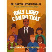 Only Light Can Do That by Sharifa Stevens Hardcover Book