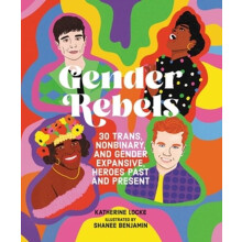 Gender Rebels by Katherine Locke Hardcover Book