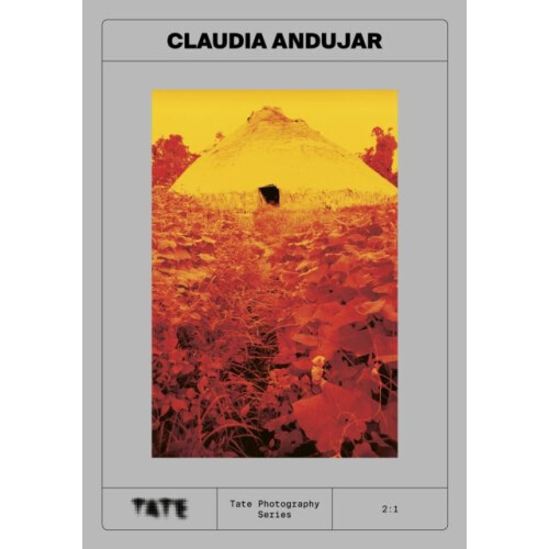 Tate Photography Claudia Andujar Paperback Book