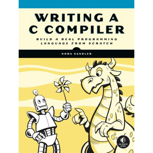 Writing a C Compiler by Nora Sandler Paperback Book