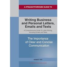 Writing Business and Personal Letters Emails and Texts by Robert Fry P