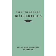 The Little Book of Butterflies by Alexandra A. Sourakov Hardcover Book