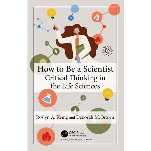 How to Be a Scientist by Deborah M. Brown Paperback Book