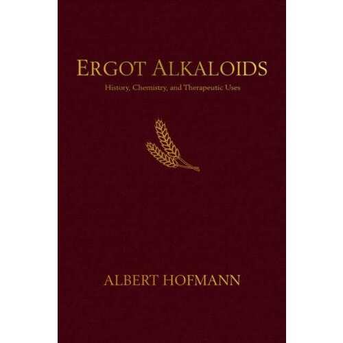 Ergot Alkaloids by Albert Hofmann Paperback Book