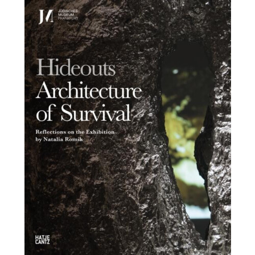 Hideouts Architecture of Survival Hardcover Book
