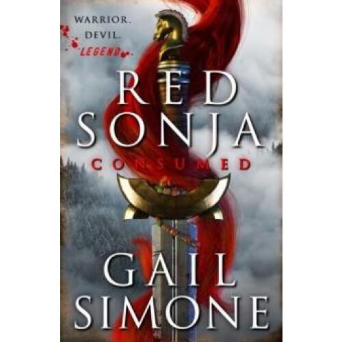 Red Sonja Consumed by Gail Simone Hardcover Book