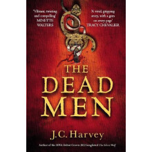 The Dead Men by J. C. Harvey Paperback Book