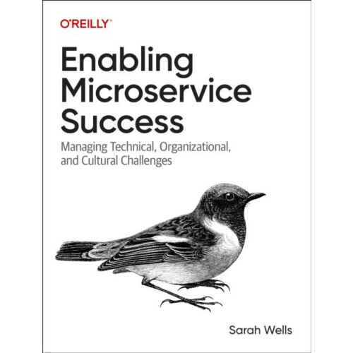 Enabling Microservice Success by Sarah Wells Paperback Book