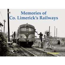 Memories of Co. Limericks Railways by A. H. Vaughan Paperback Book