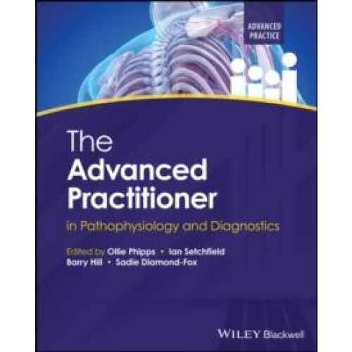 The Advanced Practitioner in Pathophysiology and Diagnostics Paperback