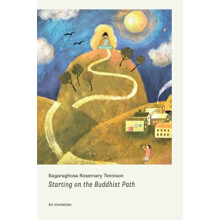 Starting on the Buddhist Path by Sagaraghosa Rosemary Tennison Paperba