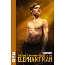 The Real amp Imagined History of the Elephant Man by Tom Wright Paperb