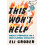 This Wont Help by Eli Grober Hardcover Book 1
