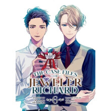 The Case Files of Jeweler Richard Light Novel Vol. 6 by Nanako Tsujimu