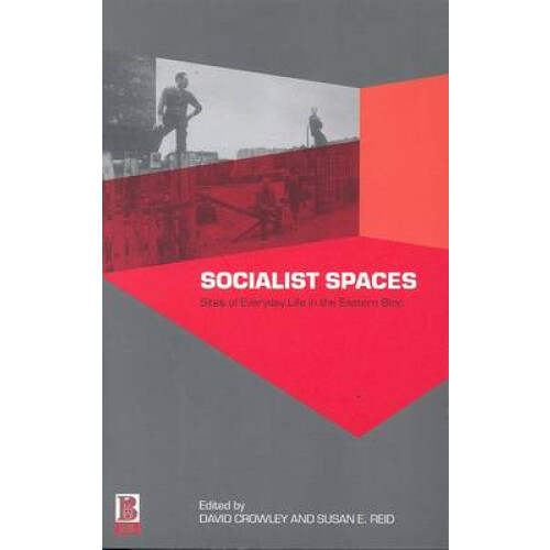 Socialist Spaces
