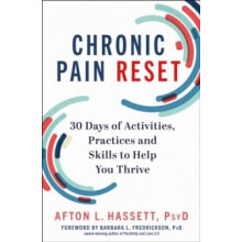 Chronic Pain Reset by Afton L. Hassett Paperback Book