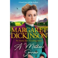 A Mothers Sorrow by Margaret Dickinson Hardcover Book