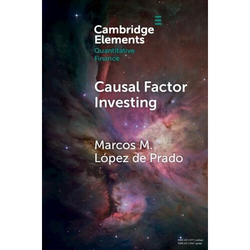 Causal Factor Investing by Marcos M. ADIA Lab Lopez de Prado Paperback