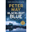 Blacklight Blue by Peter May Paperback Book 1