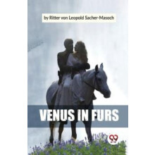 Venus in Furs by Ritter Von Leopold SacherMasoch Paperback Book
