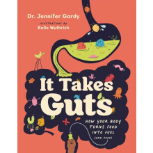 It Takes Guts by Jennifer Dr. Gardy Paperback Book