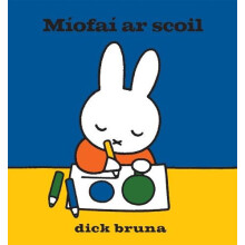 Miofai ar scoil by Dick Bruna Hardcover Book