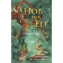 Hob the Elf by Richard Moore Paperback Book