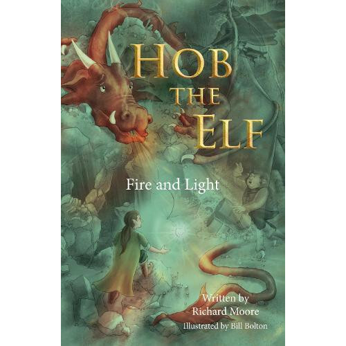 Hob the Elf by Richard Moore Paperback Book