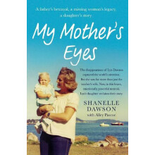 My Mothers Eyes by Shanelle Dawson Paperback Book