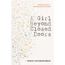 A Girl Beyond Closed Doors by Jessica TaylorBearman Paperback Book