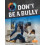 Dont Be a Bully by Vicky Bureau Paperback Book 1