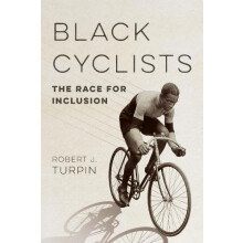 Black Cyclists by Robert J. Turpin Paperback Book
