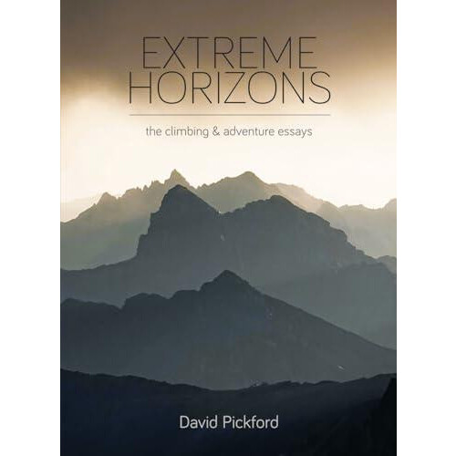 Extreme Horizons by David Pickford Hardcover Book