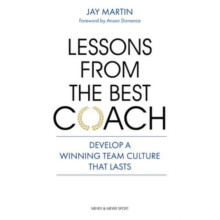 Lessons from the Best Coach by Jay Martin Paperback Book