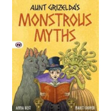 Aunt Grizeldas Monstrous Myths by A.L. Best Paperback Book