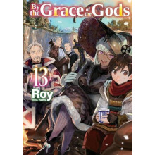 By the Grace of the Gods Volume 13 by Roy Paperback Book