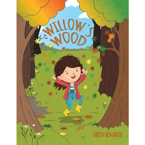 Willows Wood by Kirsty Howarth Paperback Book