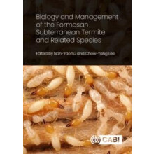 Biology and Management of the Formosan Subterranean Termite and Relate