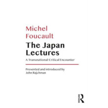 The Japan Lectures by Michel Foucault Paperback Book