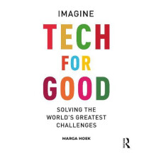 Tech For Good by Marga Hoek Hardcover Book