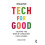 Tech For Good by Marga Hoek Hardcover Book 1