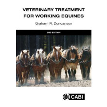 Veterinary Treatment for Working Equines by Duncanson Dr Graham R West