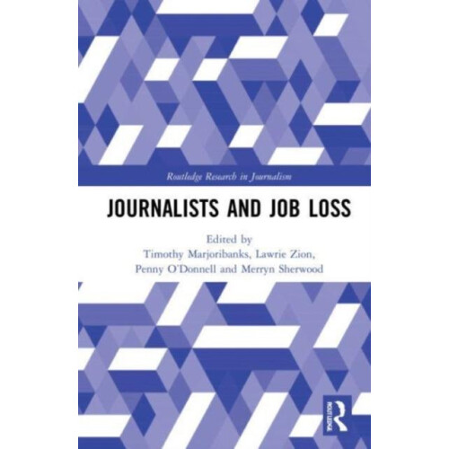 Journalists and Job Loss Paperback Book