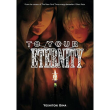 To Your Eternity 19 by Yoshitoki Oima Paperback Book