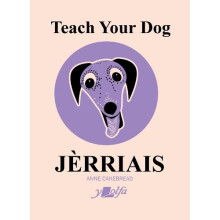 Teach Your Dog Jerriais by Anne Cakebread Paperback Book