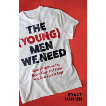 The Young Men We Need by Brant Hansen Paperback Book