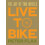 Live to Ride by Peter Flax Hardcover Book 1